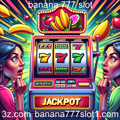 A Emoção dos Jackpots nas Slots da Banana 777